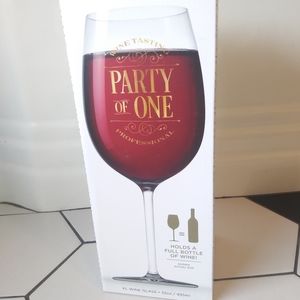 XL🍷"Party of One" Wine Glass, Wine Not All by Fred, Holds Whole Bottle!